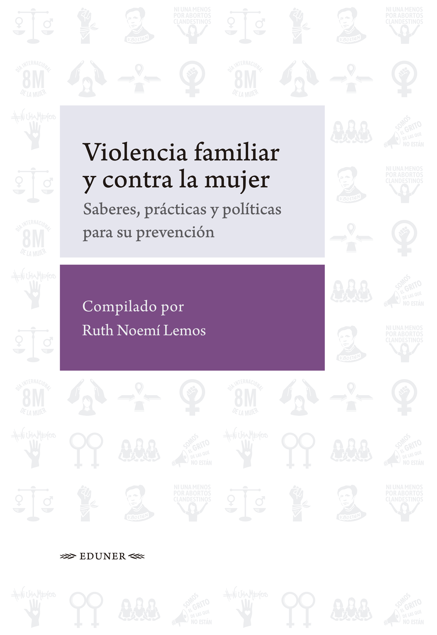 Violencia Familiar Y Contra La Mujer La Periférica